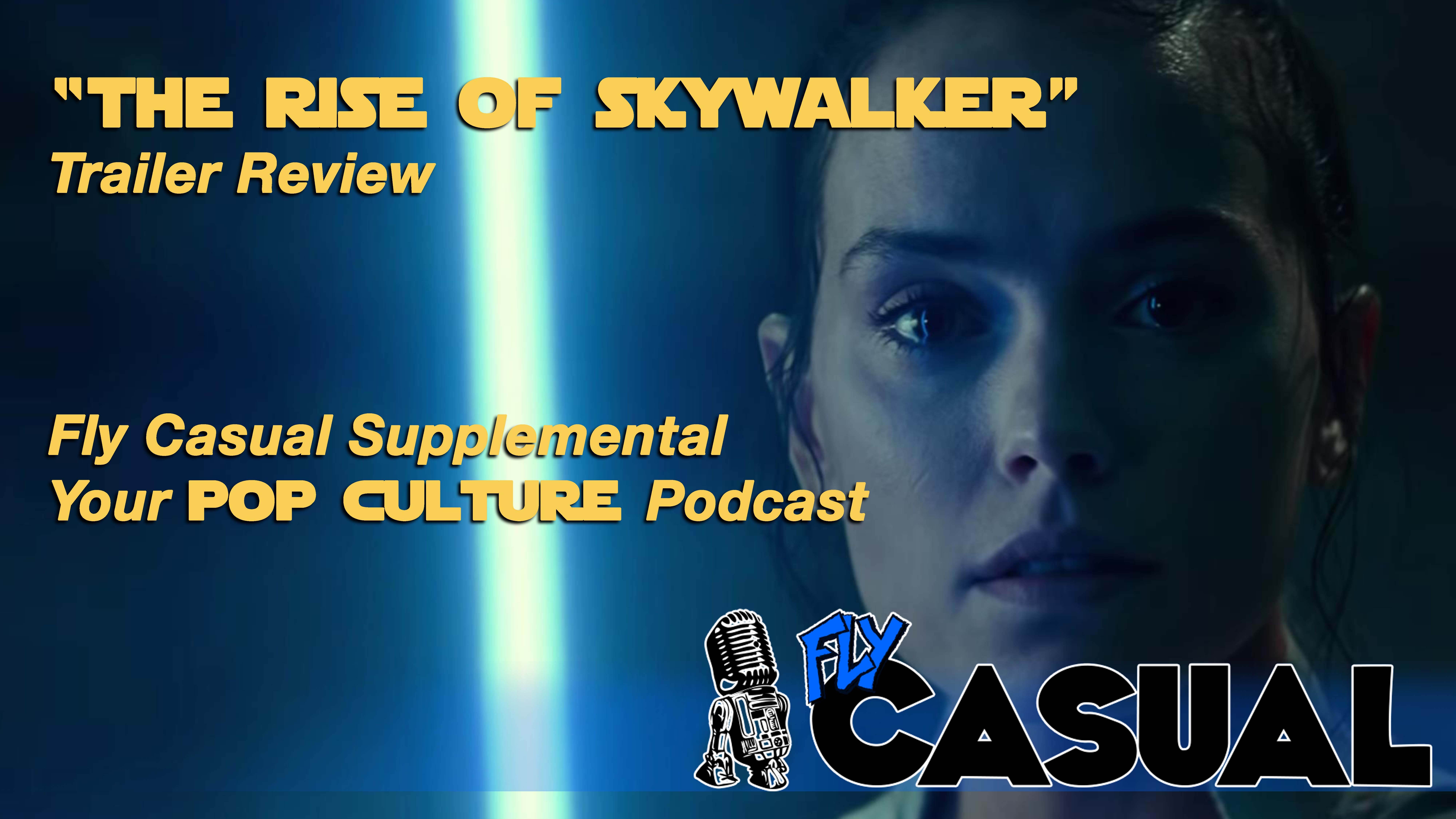 Movie Trailer Review: Star Wars The Rise of Skywalker